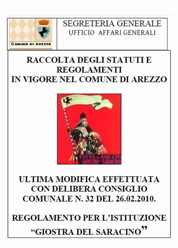 Giostra del Saracino - Raccolta Regolamenti 2010