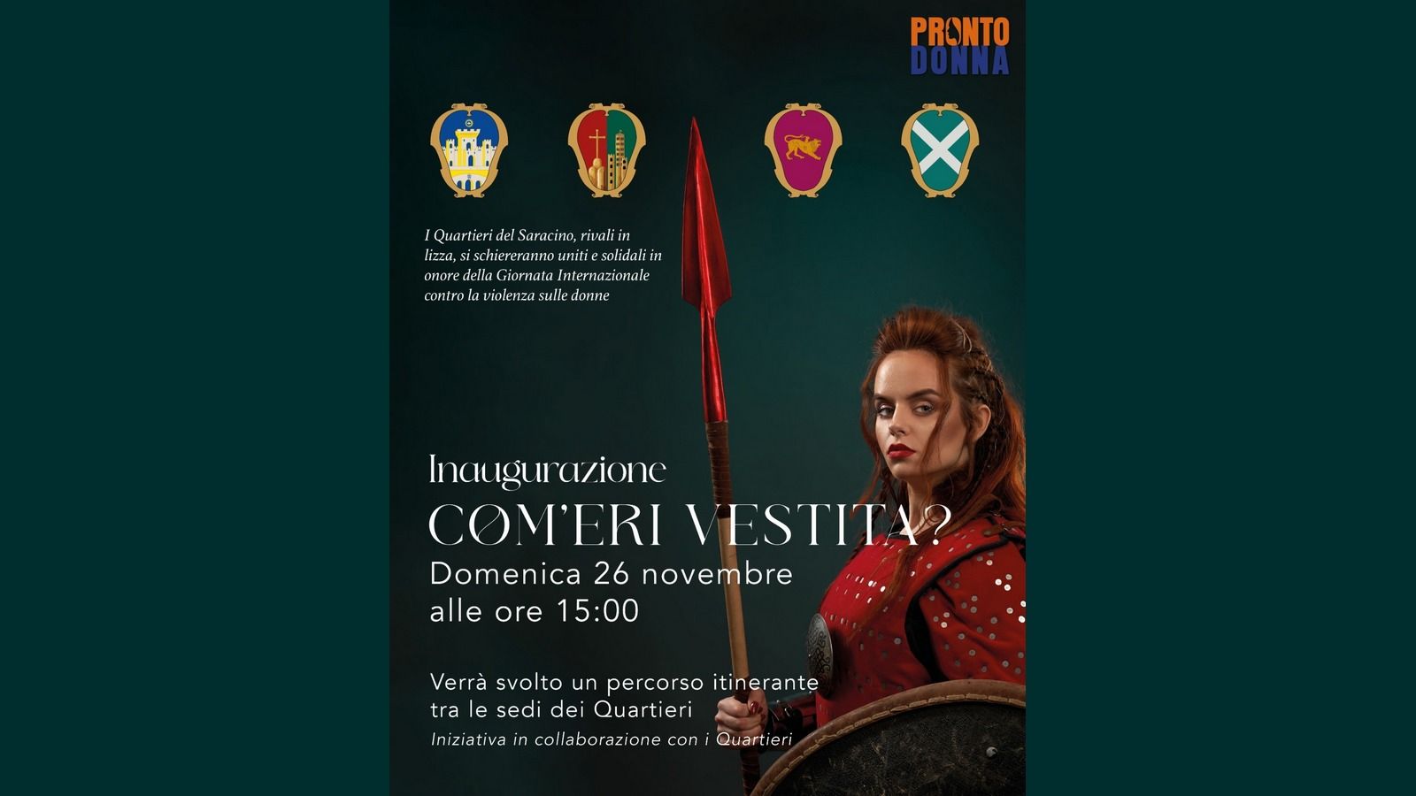 Domenica 26 novembre per i Quartieri con "Pronto Donna"
