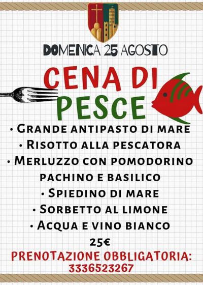 Domenica 25 agosto Cena di Pesce