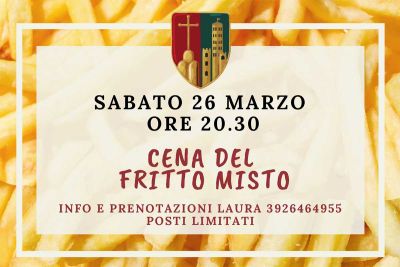 Fritto Misto!!! La grande cena si sabato 26 marzo