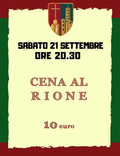 Sabato 21 Cena al Rione